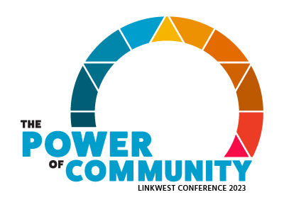 The Power of Community - Linkwest Conference 2023